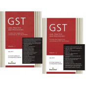 Snow White's GST Law Practice & Procedures by CA. Vineet & Deepshikha Sodhani [2 Vols]